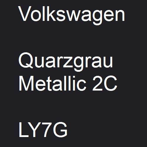 Volkswagen, Quarzgrau Metallic 2C, LY7G.